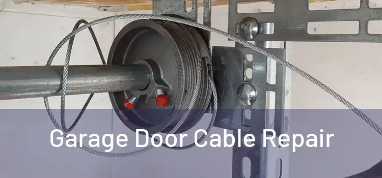  Garage Door Cable Repair 